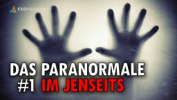 Die Wissenschaft des Paranormalen (1): Im Jenseits
