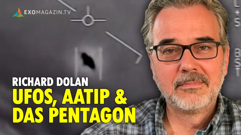Richard Dolan UFOs AATIP und das Pentagon