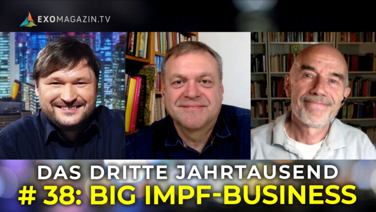 Big Impf-Business - Absturz von Boeing - Pflanzen kommunizieren - Das 3. Jahrtausend #38