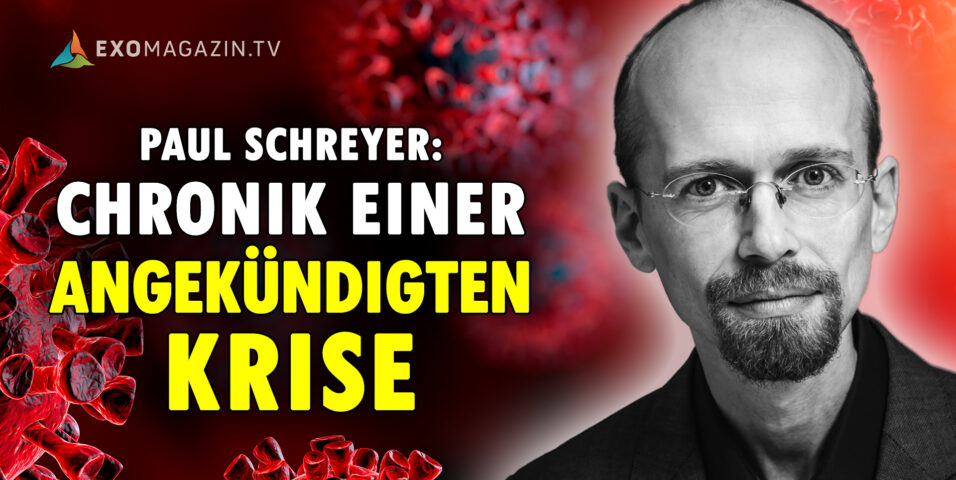 Event 201 & Co: Chronik einer angekündigten Krise (Paul Schreyer)