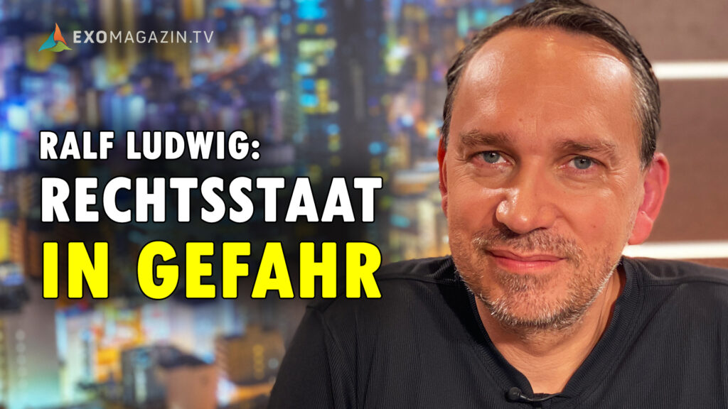 Ralf Ludwig - Der Rechtsstaat ist in Gefahr