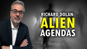Alien Agendas - Richard Dolan