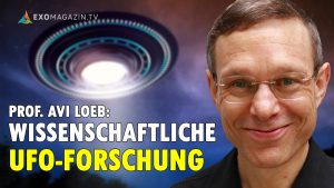 Galileo Projekt - Prof. Avi Loeb Wissenschaftliche UFO-Forschung