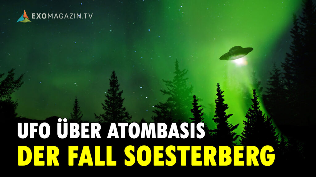 UFO über Atombasis - Der Fall Soesterberg