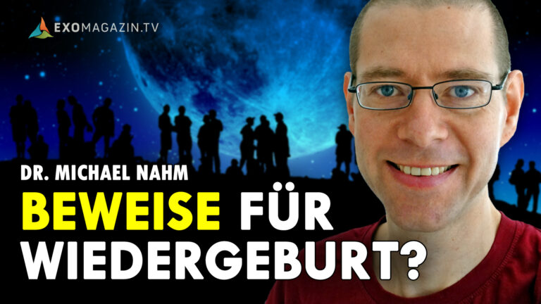 Beweise für Wiedergeburt - Dr. Michael Nahm