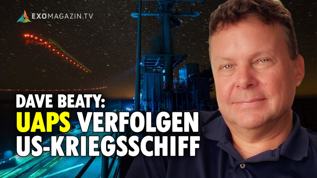Dave Beaty - UAPs verfolgen US-Kriegsschiff