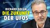 Richard Dolan Die Zukunft der UFOS