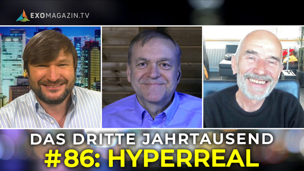 Real, Irreal, Hyperreal - Das 3. Jahrtausend #86