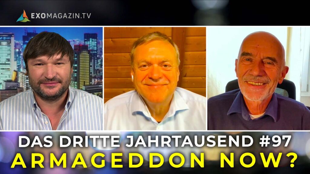 ARMAGEDDON NOW? | Das 3. Jahrtausend #97