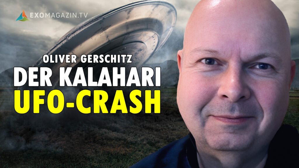 Der Kalahari UFO-Crash - Oliver Gerschitz
