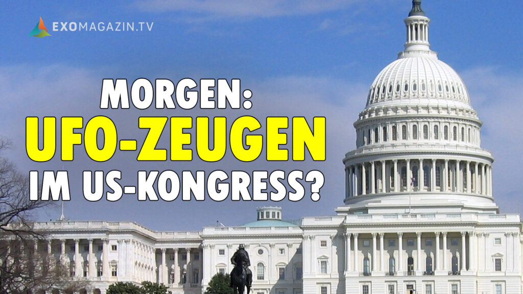 Morgen UFO-Zeugen im US-Kongress
